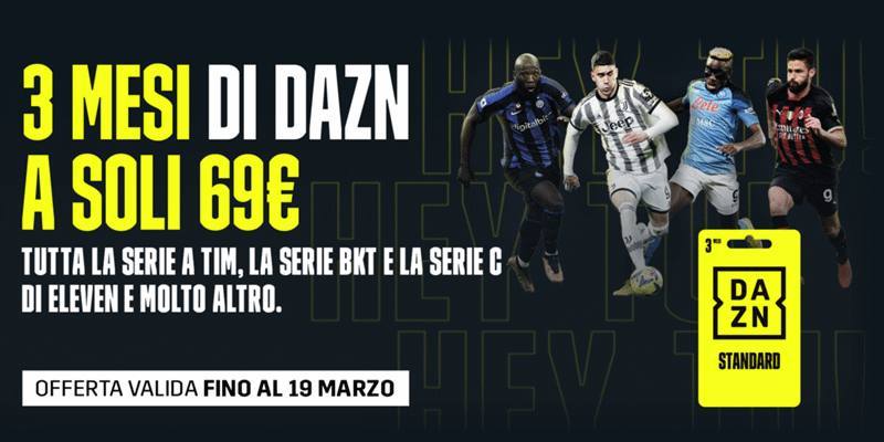 La nuova offerta di Dazn disponibile solo al Sud: 3 mesi di abbonamento con 50 euro di sconto