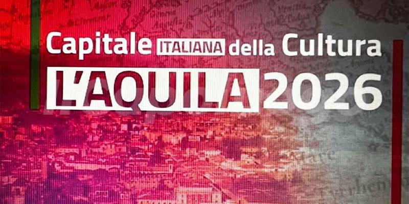 L'Aquila è stata proclamata Capitale italiana della Cultura 2026